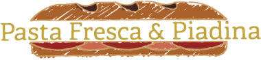 Pasta Fresca & Piadina
